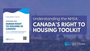 Comprendre la LSN : la boîte à outils sur le droit au logement au Canada